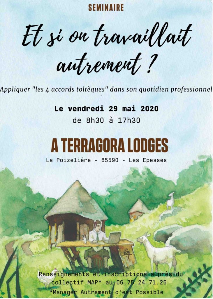 Séminaire 4 accords Toltèques